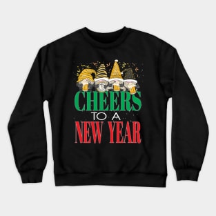 Fun Happy New Year's Eve Cheers to a New Year Gnomes Beers Crewneck Sweatshirt